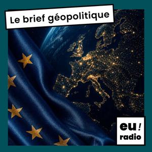 Le brief géopolitique