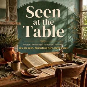 Seen at the Table