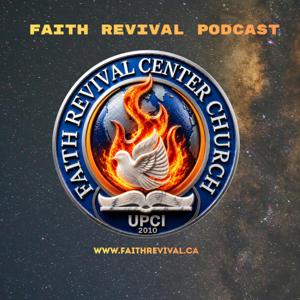 Faith Revival Podcast