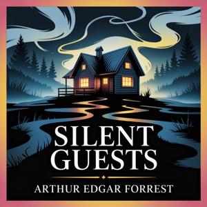 Silent Guests (Secrets of the Canadian Wilderness)