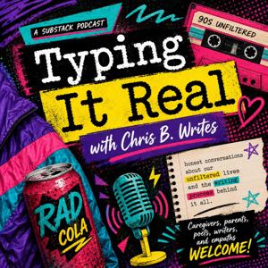 Typing It Real
