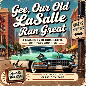 Gee, Our Old LaSalle Ran Great!