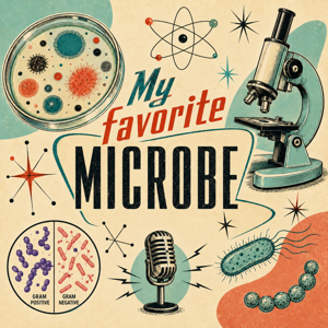 My Favorite Microbe