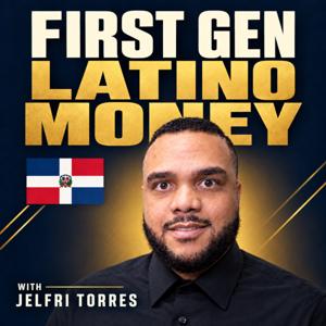 First Gen Latino Money