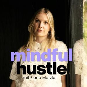 Mindful Hustle