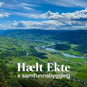 Hælt Ekte x Samfunnsbygging