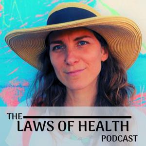 The Laws of Health Podcast