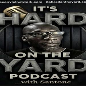 It’s Hard on the Yard Podcast