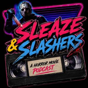 Sleaze & Slashers