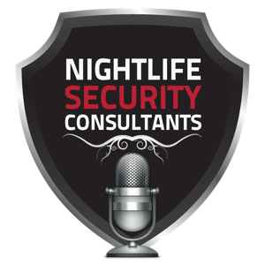 Nightlife Security Podcast | The Nightlife and Bar Security Resource for Security Professionals, Owners, & Operators