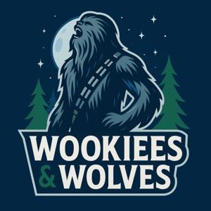 Wookiees & Wolves