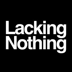 Lacking Nothing