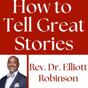 How to Tell Great Stories Podcast