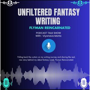 Unfiltered Fantasy Writing: Creating Flyman Reincarnated