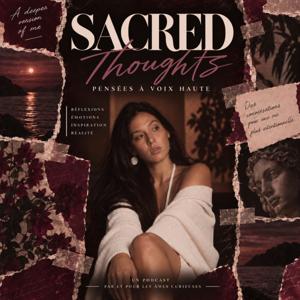 Sacred Thoughts - Pensées à voix haute