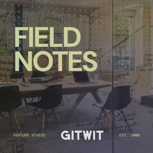 Gitwit Field Notes