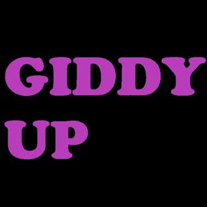 Giddy Up!