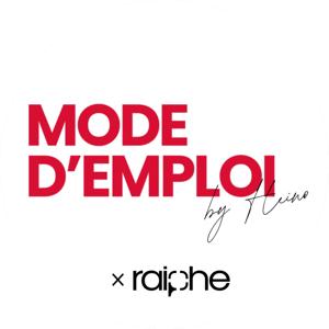 Mode D'Emploi x Raiphe
