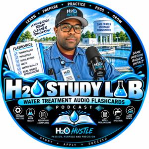 H20 Study Lab: Water Treatment Audio Flashcards