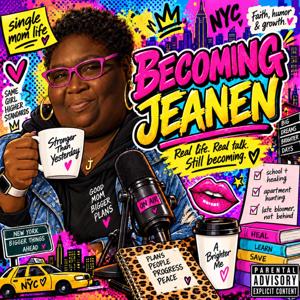 Becoming Jeanen