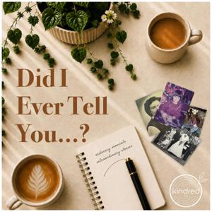 Did I Ever Tell You...?