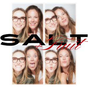 Salt + Fruit