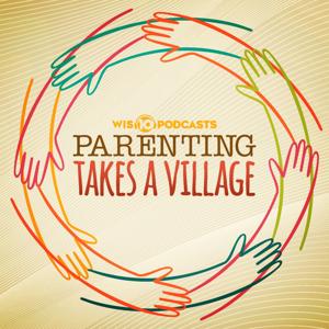 Parenting Takes a Village