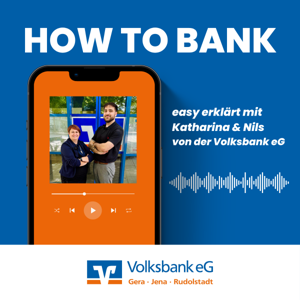 How to Bank - easy erklärt mit Katharina & Nils von der Volksbank eG