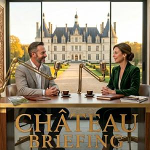 Château Briefing