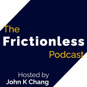 The Frictionless Podcast