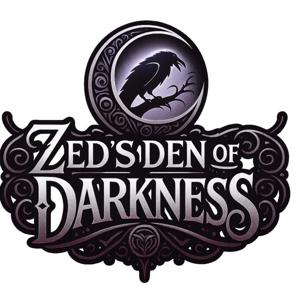 Zed's Den of Darkness