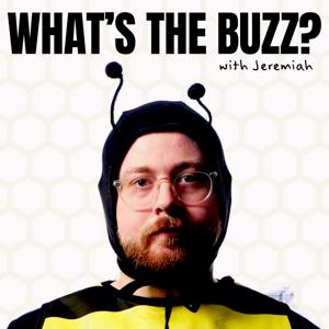 What's the Buzz?