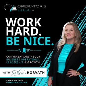 Work Hard. Be Nice.