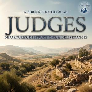 Judges | Verse by Verse (Video)