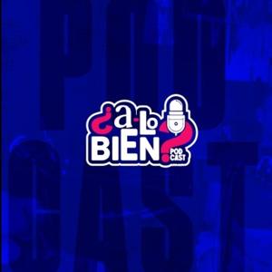 ¿A lo bien? – Podcast