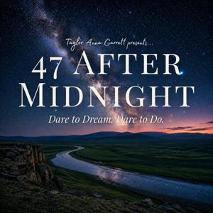 47 After Midnight