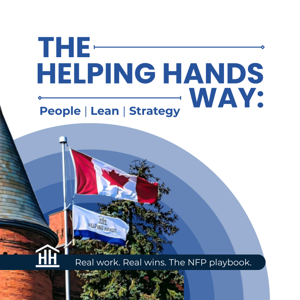 The Helping Hands Way: People, Lean, Strategy