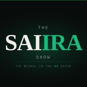 The SAIIRA Show