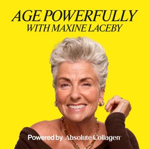 Age Powerfully with Maxine Laceby