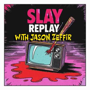 Slay Replay