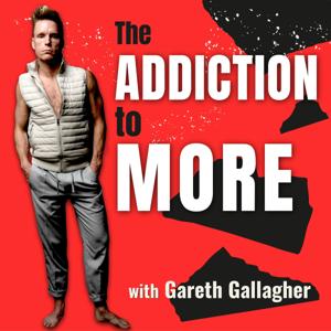 The Addiction To More