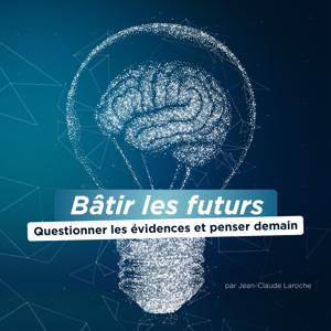 Bâtir les futurs
