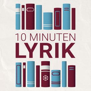 10 Minuten Lyrik