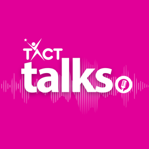 TACT Talks Fostering