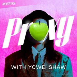 YouTube | Proxy with Yowei Shaw