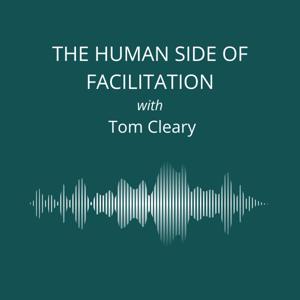 The Human Side of Facilitation