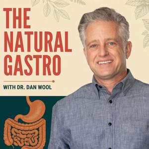The Natural Gastro Podcast