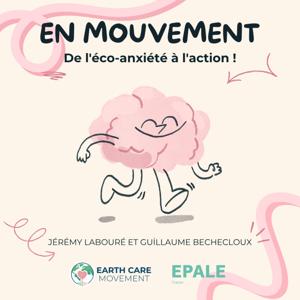 En Mouvement - De l'éco-anxiété à l'action !