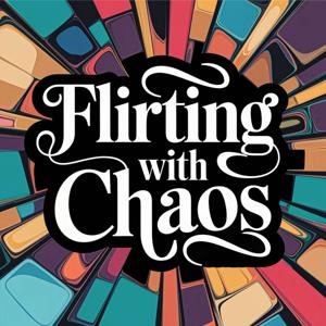 Flirting With Chaos 2