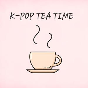 K-pop tea time